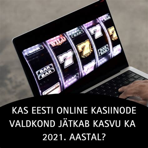 online kasiino pakkumised|Eesti kasiinod .